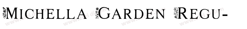 Michella Garden Regu字体转换